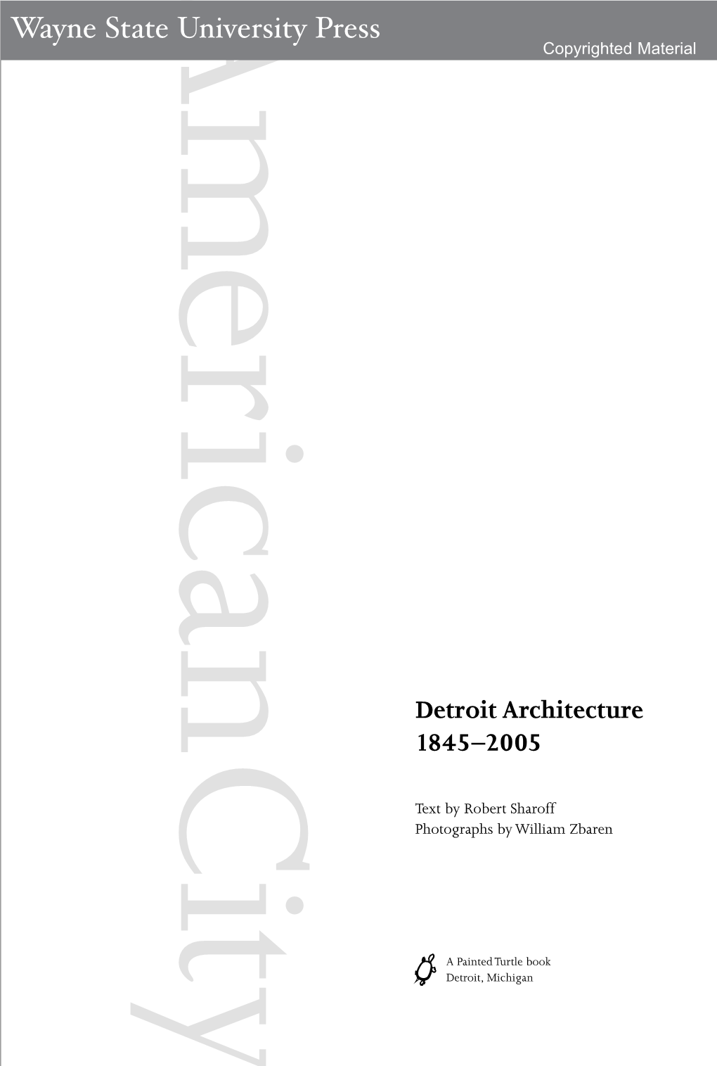 American City: Detroit Architecture, 1845-2005