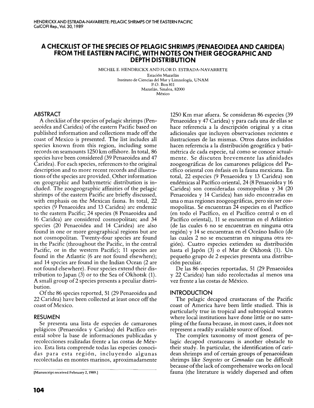 A Checklist of the Species of Pelagic Shrimps (Penaeoidea and Caridea) from the Eastern Pacific, with Notes on Their Geographic and Depth Distribution Michel E