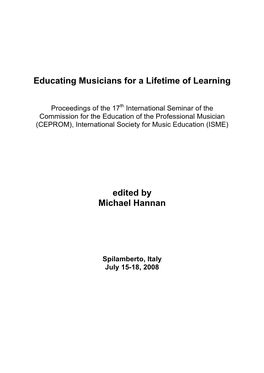 Educating Musicians for a Lifetime of Learning Edited by Michael Hannan