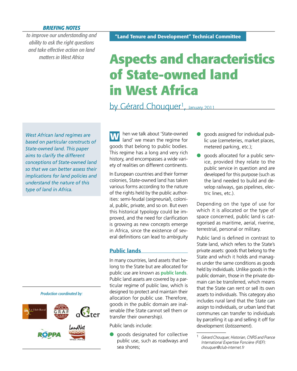 Aspects and Characteristics of State-Owned Land in West Africa 1 by Gérard Chouquer , January 2011