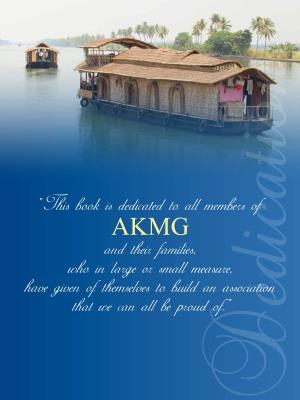 “This Book Is Dedicated to All Members of AKMG and Their Families, Who In