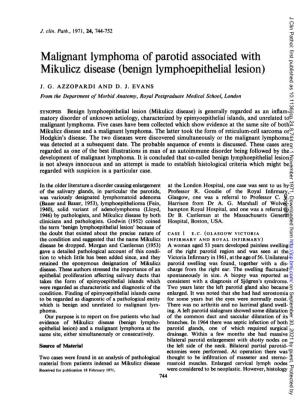 Malignant Lymphoma of Parotid Associated with Mikulicz Disease (Benign Lymphoepithelial Lesion)