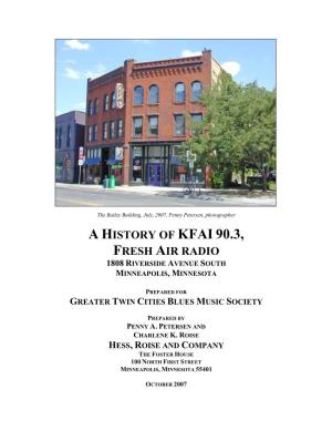 A History of Kfai 90.3, Fresh Air Radio 1808 Riverside Avenue South Minneapolis, Minnesota