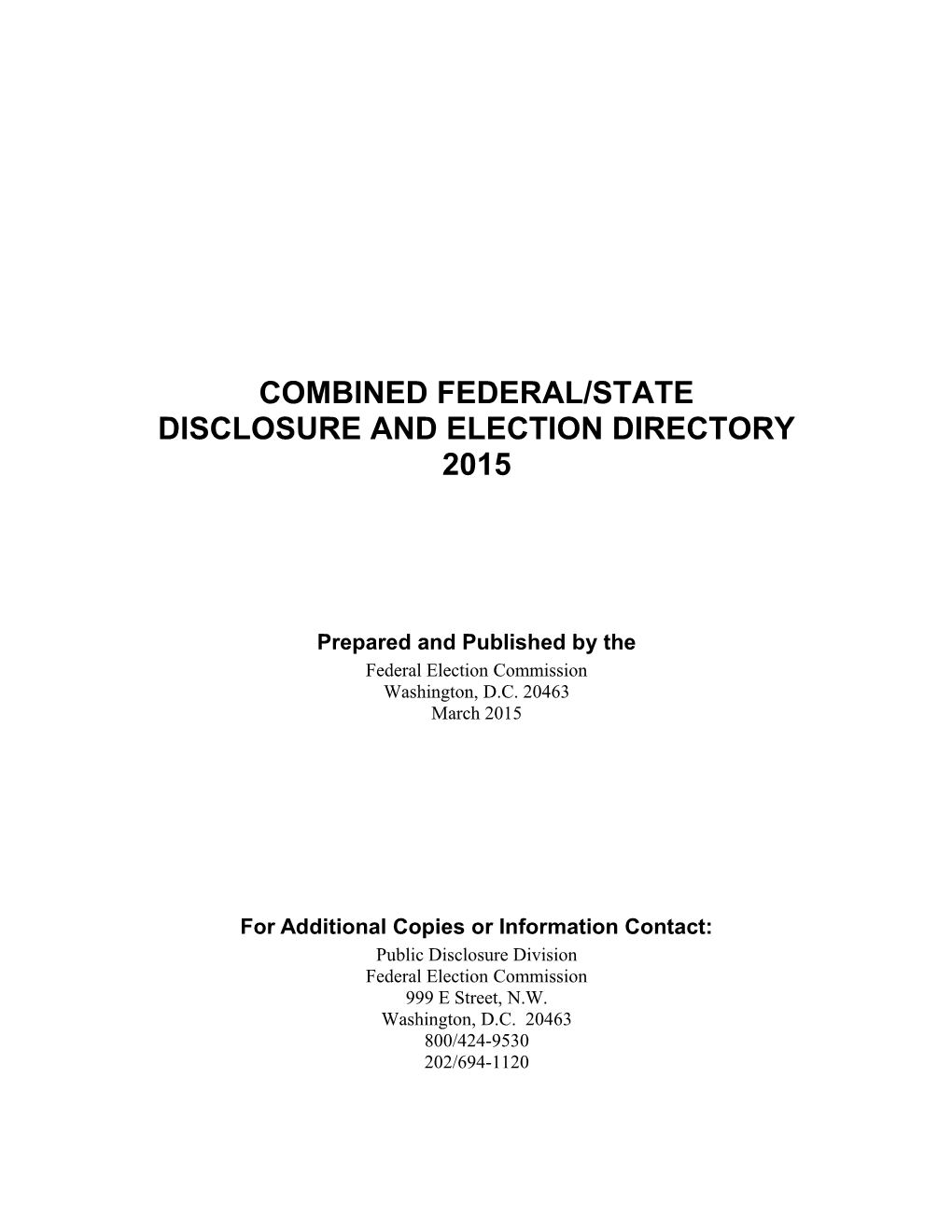 Combined Federal State Disclosure and Election Directory