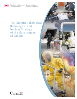 The Chemical, Biological, Radiological and Nuclear Strategy of the Government of Canada