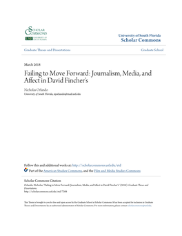 Failing to Move Forward: Journalism, Media, and Affect in David Fincher's Nicholas Orlando University of South Florida, Njorlando@Mail.Usf.Edu