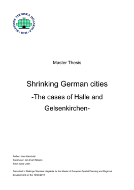 Shrinking German Cities -The Cases of Halle and Gelsenkirchen