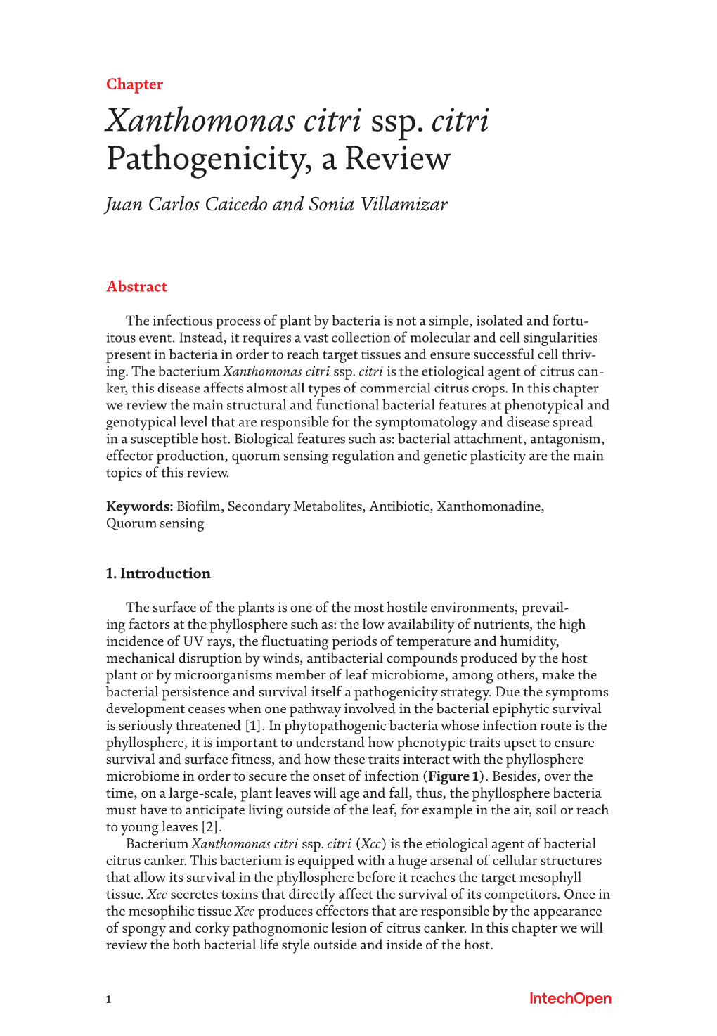 Xanthomonas Citri Ssp. Citri Pathogenicity, a Review Juan Carlos Caicedo and Sonia Villamizar