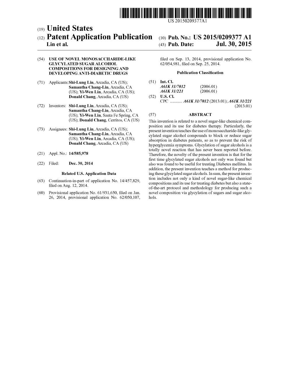 (12) Patent Application Publication (10) Pub. No.: US 2015/0209377 A1 Lin Et Al