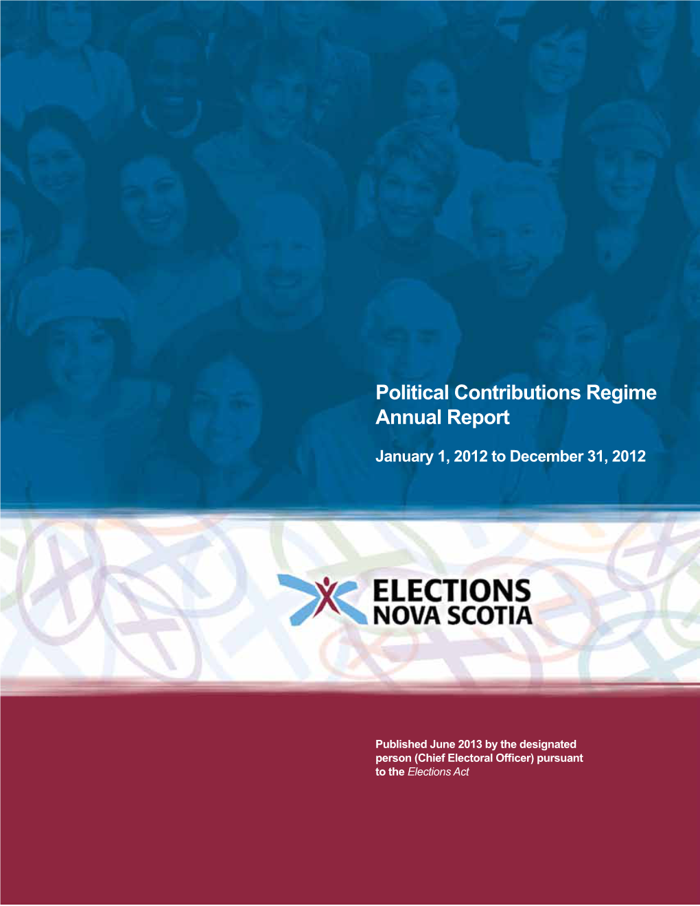 Political Contributions Regime Annual Report 2012