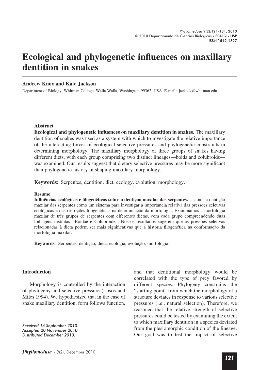 Ecological and Phylogenetic Influences on Maxillary Dentition in Snakes