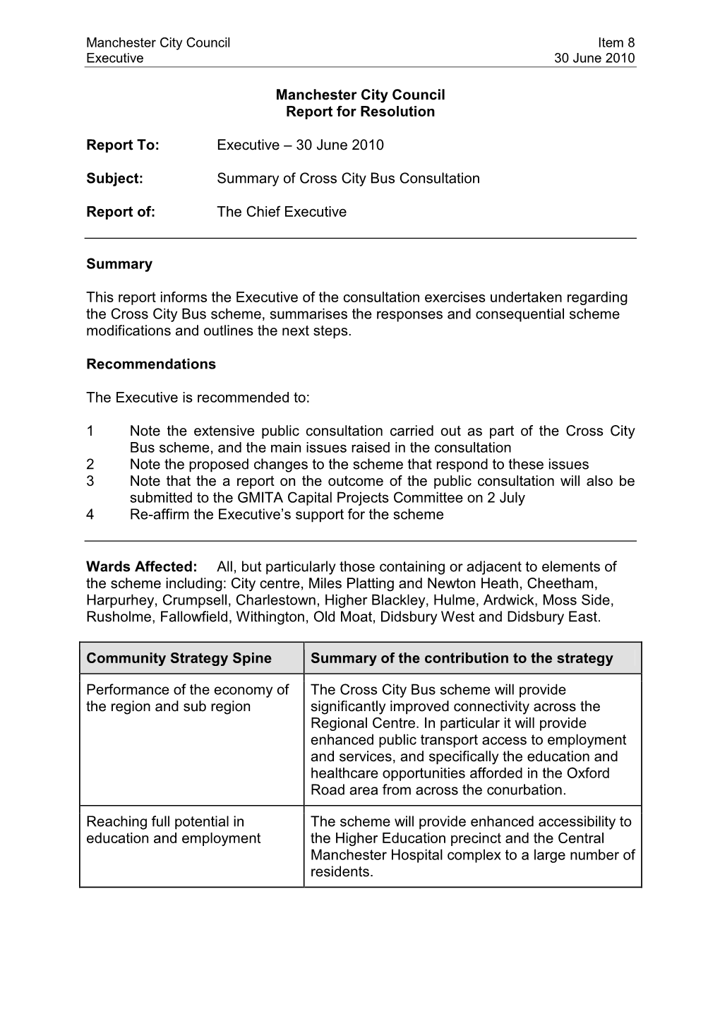 Report on the Cross City Bus Consultation to the Executive 30