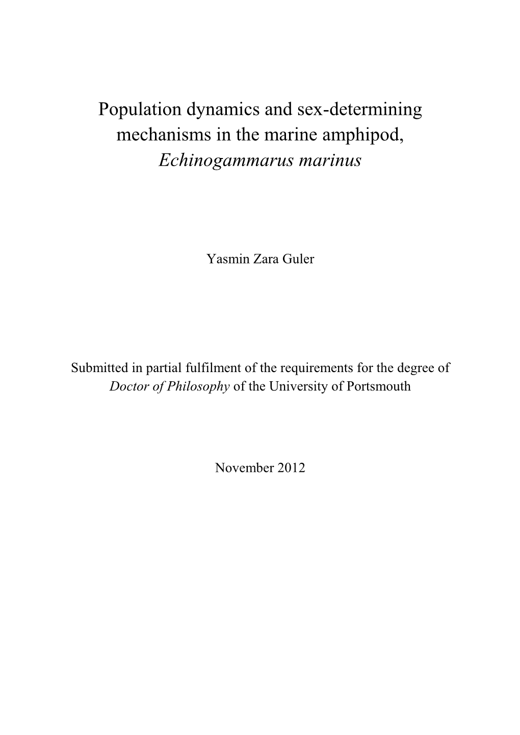 Population Dynamics and Sex-Determining Mechanisms in the Marine Amphipod, Echinogammarus Marinus