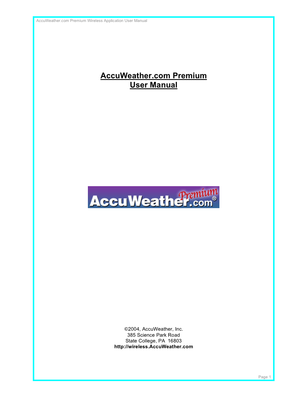 Accuweather.Com Premium User Manual