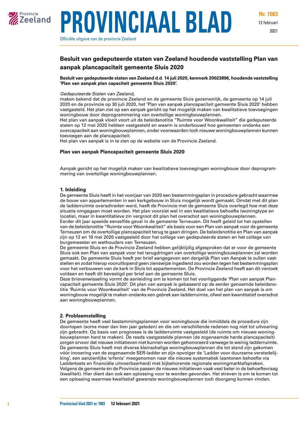 Besluit Van Gedeputeerde Staten Van Zeeland Houdende Vaststelling Plan Van Aanpak Plancapaciteit Gemeente Sluis 2020