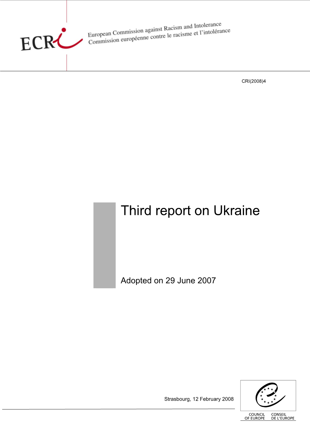 Third Report on Ukraine