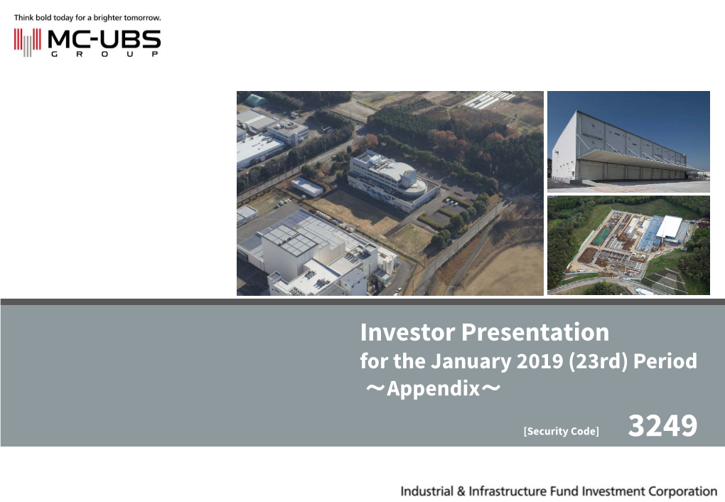 Investor Presentation for the January 2019 (23Rd) Period Appendix