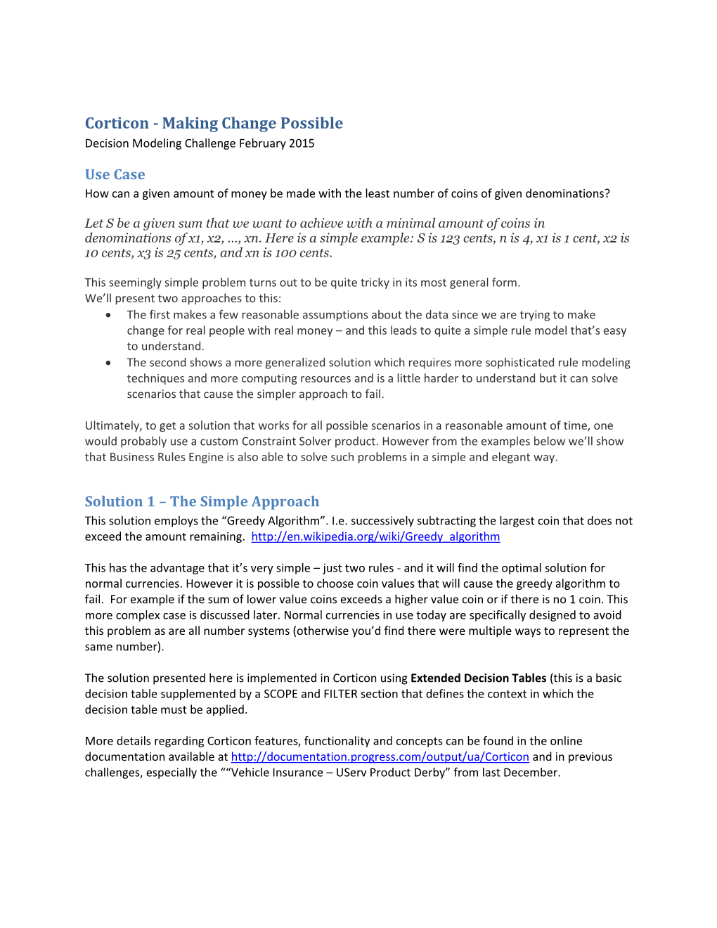 Corticon - Making Change Possible Decision Modeling Challenge February 2015