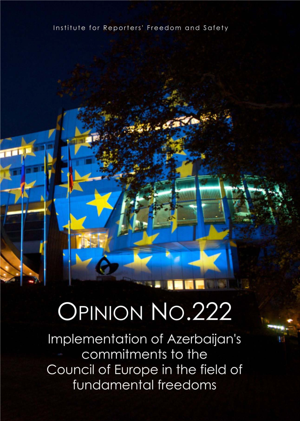 Opinion No 222: Implementation of the Azerbaijan's Commitments To