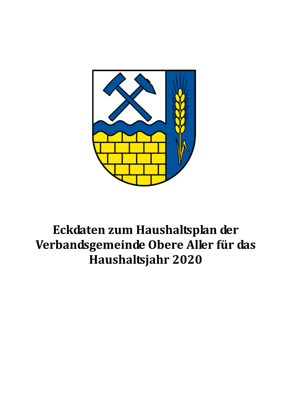 Eckdaten Zum Haushaltsplan Der Verbandsgemeinde Obere Aller Für Das Haushaltsjahr 2020