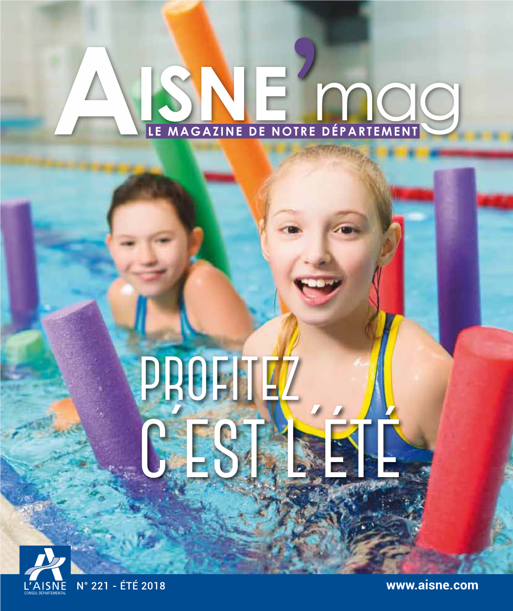 Aisne'mag Été 2018 (N°221)