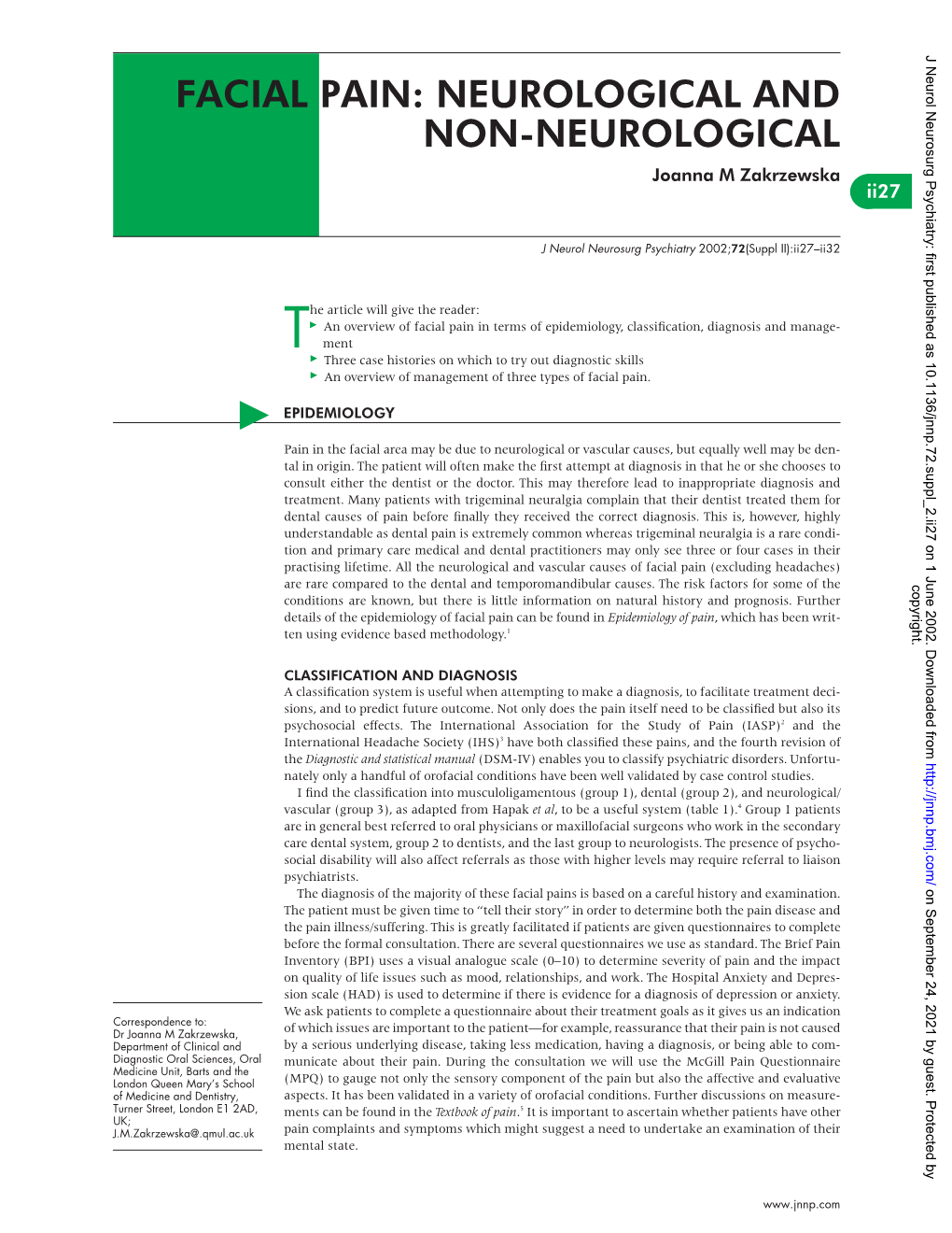 FACIAL PAIN: NEUROLOGICAL and NON-NEUROLOGICAL Joanna M Zakrzewska *Ii27