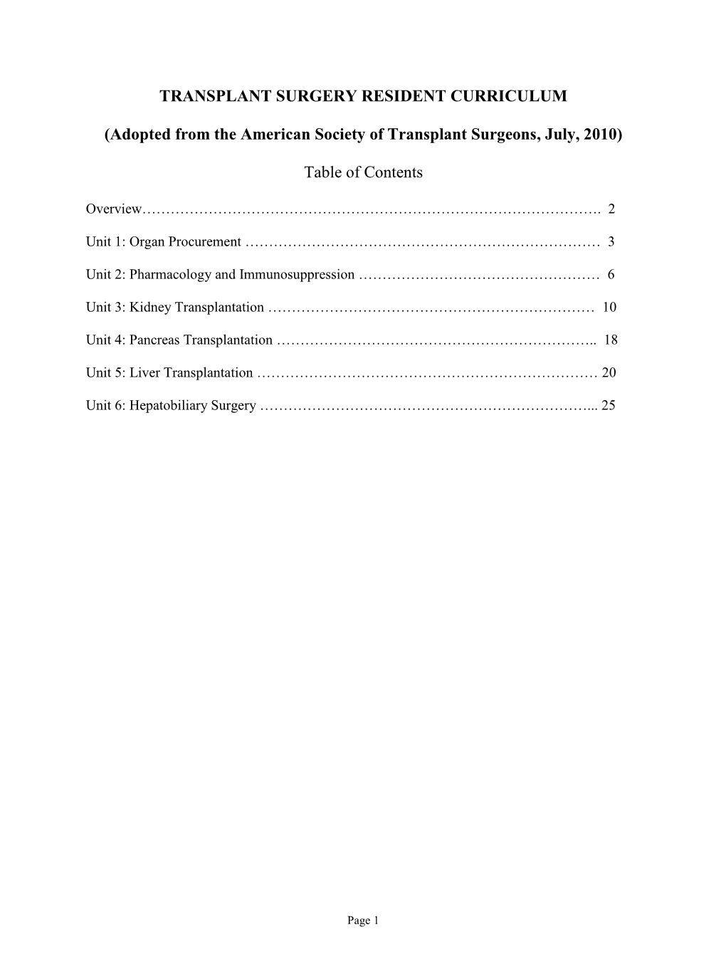 TRANSPLANT SURGERY RESIDENT CURRICULUM (Adopted