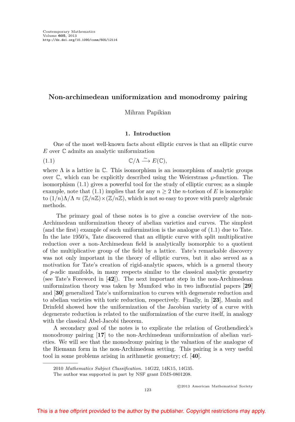 Non-Archimedean Uniformization and Monodromy Pairing