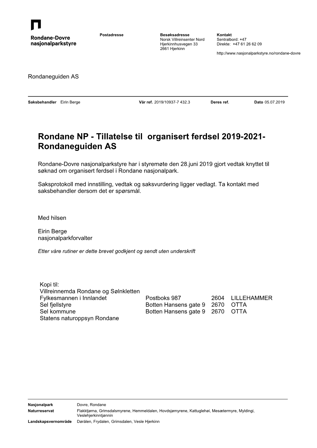 Rondane NP - Tillatelse Til Organisert Ferdsel 2019-2021- Rondaneguiden AS