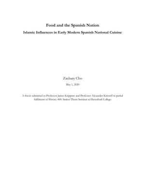 Food and the Spanish Nation Islamic Influences in Early Modern Spanish National Cuisine