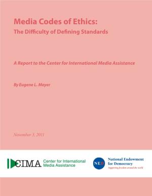 Media Codes of Ethics: the Difficulty of Defining Standards