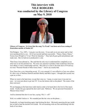 Interview with NILE RODGERS Was Conducted by the Library of Congress on May 9, 2018