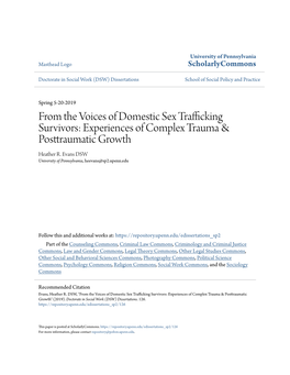 From the Voices of Domestic Sex Trafficking Survivors: Experiences of Complex Trauma & Posttraumatic Growth Heather R