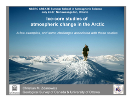 Ice-Core Studies of Atmospheric Change in the Arctic