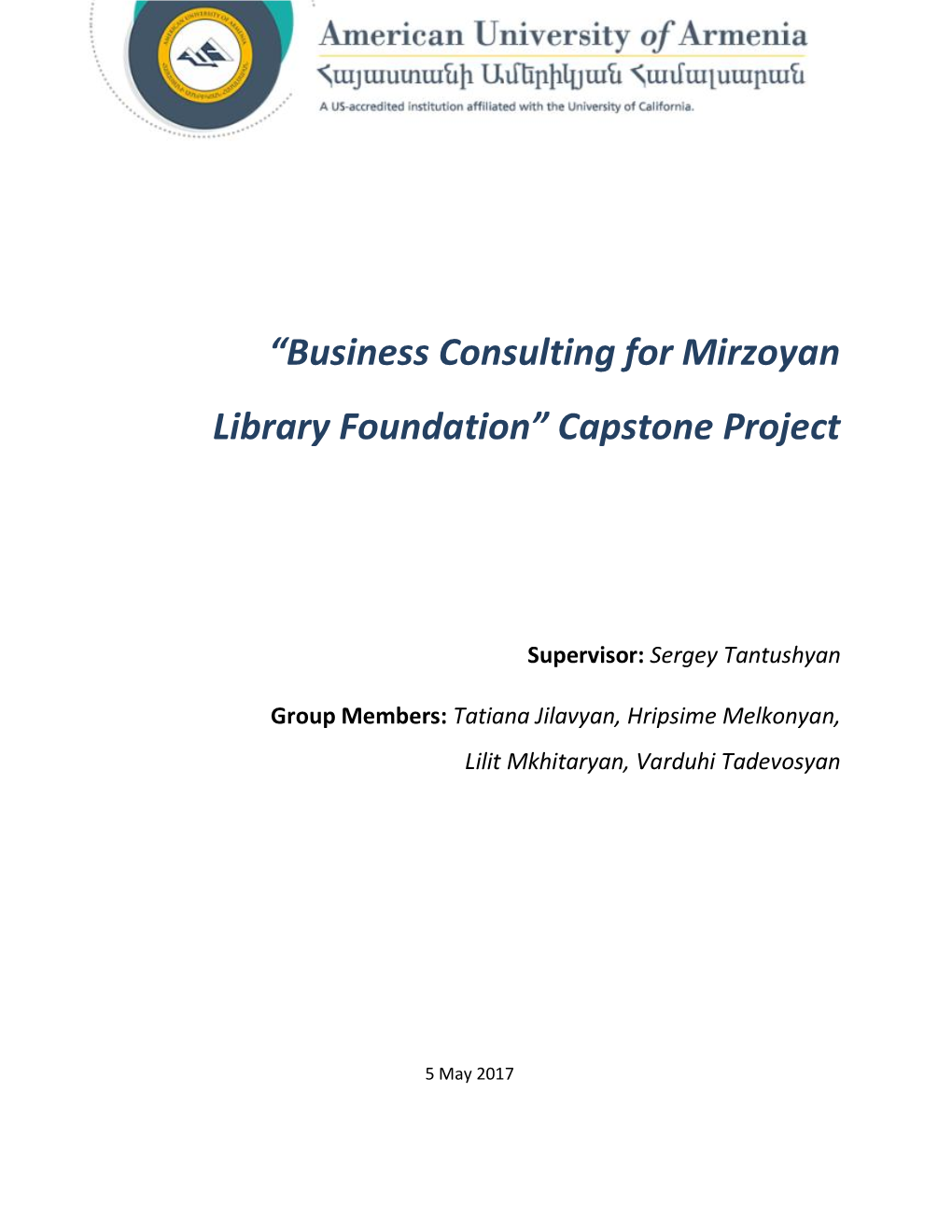 “Business Consulting for Mirzoyan Library Foundation” Capstone Project