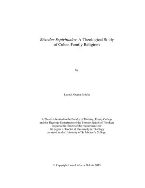 Bóvedas Espirituales: a Theological Study of Cuban Family Religions