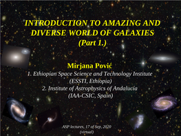 Introduction to Amazing and Diverse World of Galaxies