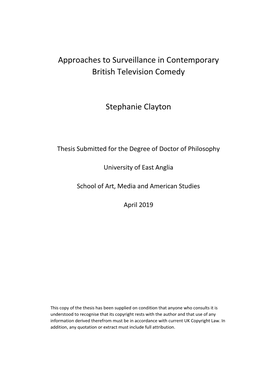 Approaches to Surveillance in Contemporary British Television Comedy Stephanie Clayton