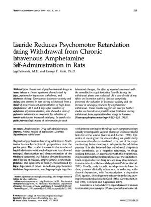 Lisuride Reduces Psychomotor Retardation During Withdrawal from Chronic Intravenous Amphetamine Self-Administration in Rats Luigipulvirenti, M.D
