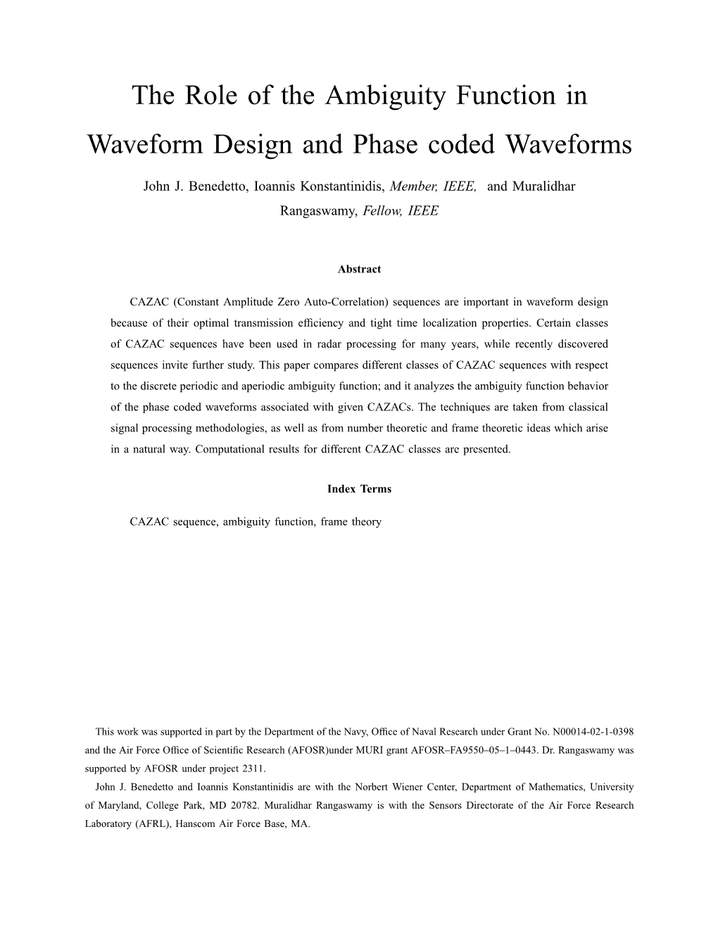 The Role of the Ambiguity Function in Waveform Design and Phase Coded Waveforms