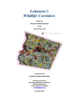 Results of a WILDLIFE CORRIDOR ANALYSIS of the City of Lebanon, NH