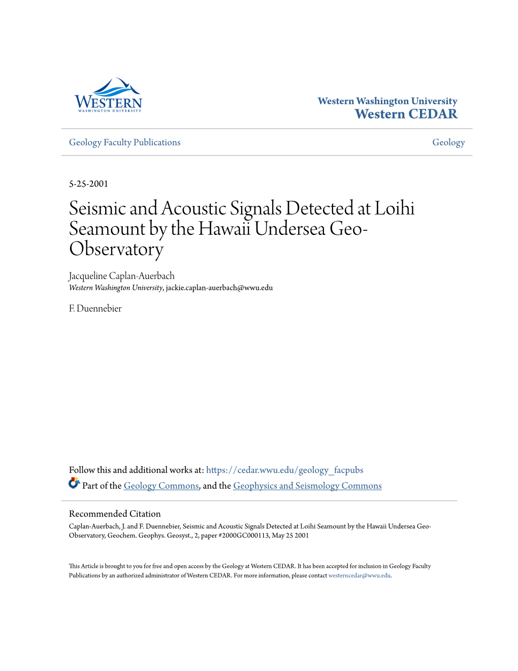 Seismic and Acoustic Signals Detected at Loihi Seamount by The