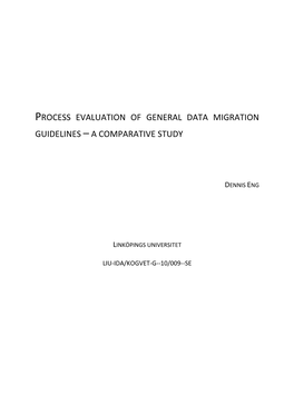 Process Evaluation of General Data Migration Guidelines – a Comparative Study