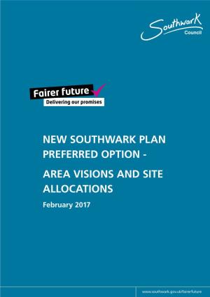 New Southwark Plan Preferred Option: Area Visions and Site Allocations