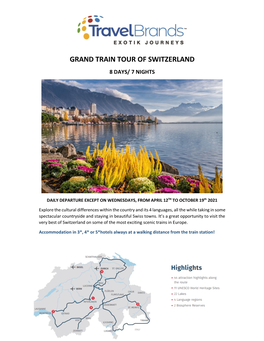 Grand Train Tour of Switzerland 8 Days/ 7 Nights