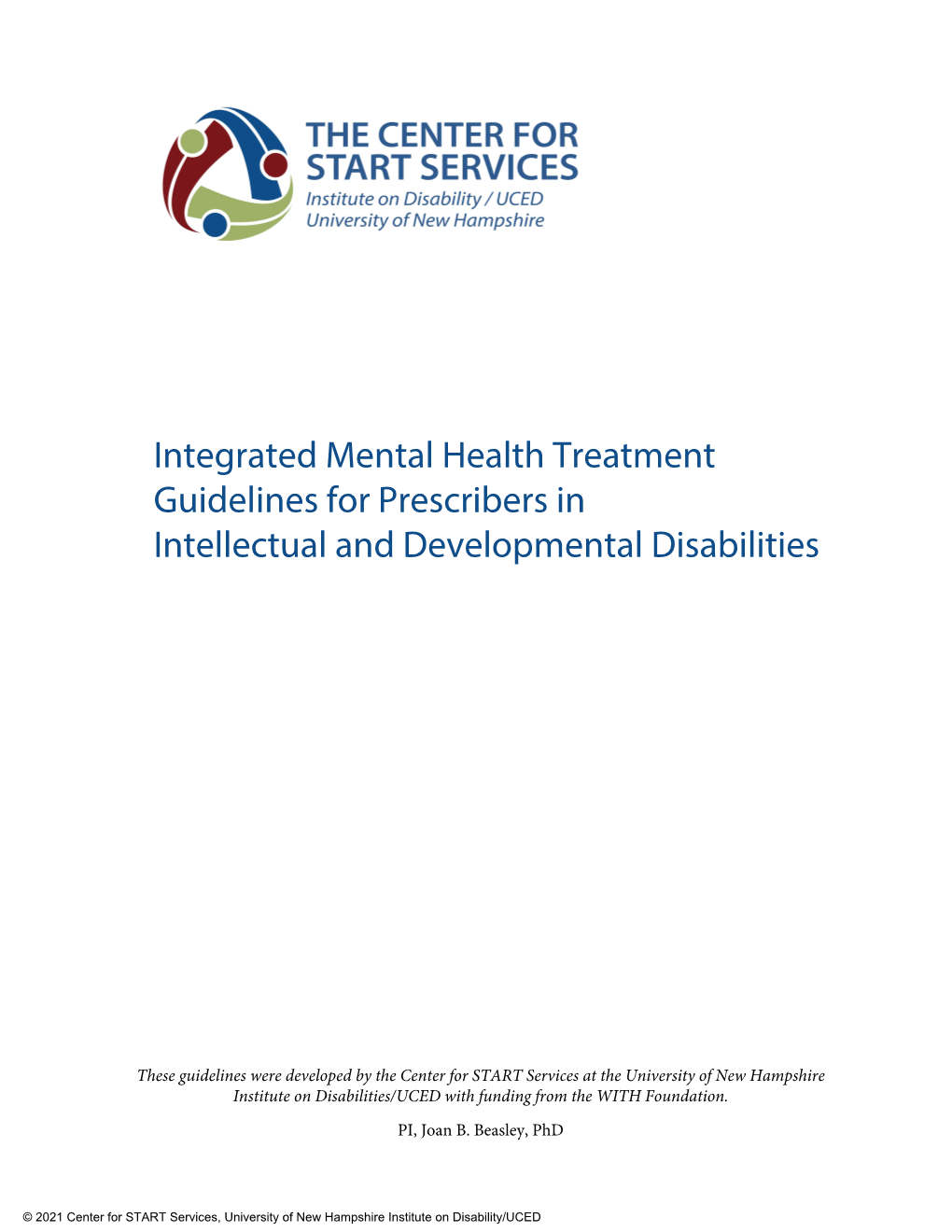 Integrated Mental Health Treatment Guidelines for Prescribers in Intellectual and Developmental Disabilities