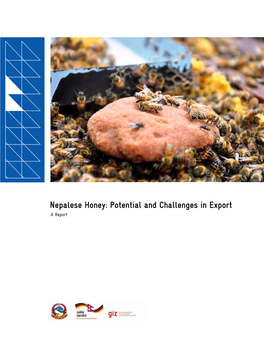 Nepalese Honey: Potential and Challenges in Export a Report