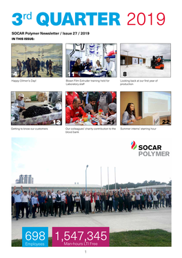 3Rd QUARTER 2019 SOCAR Polymer Newsletter / Issue 27 / 2019 in THIS ISSUE