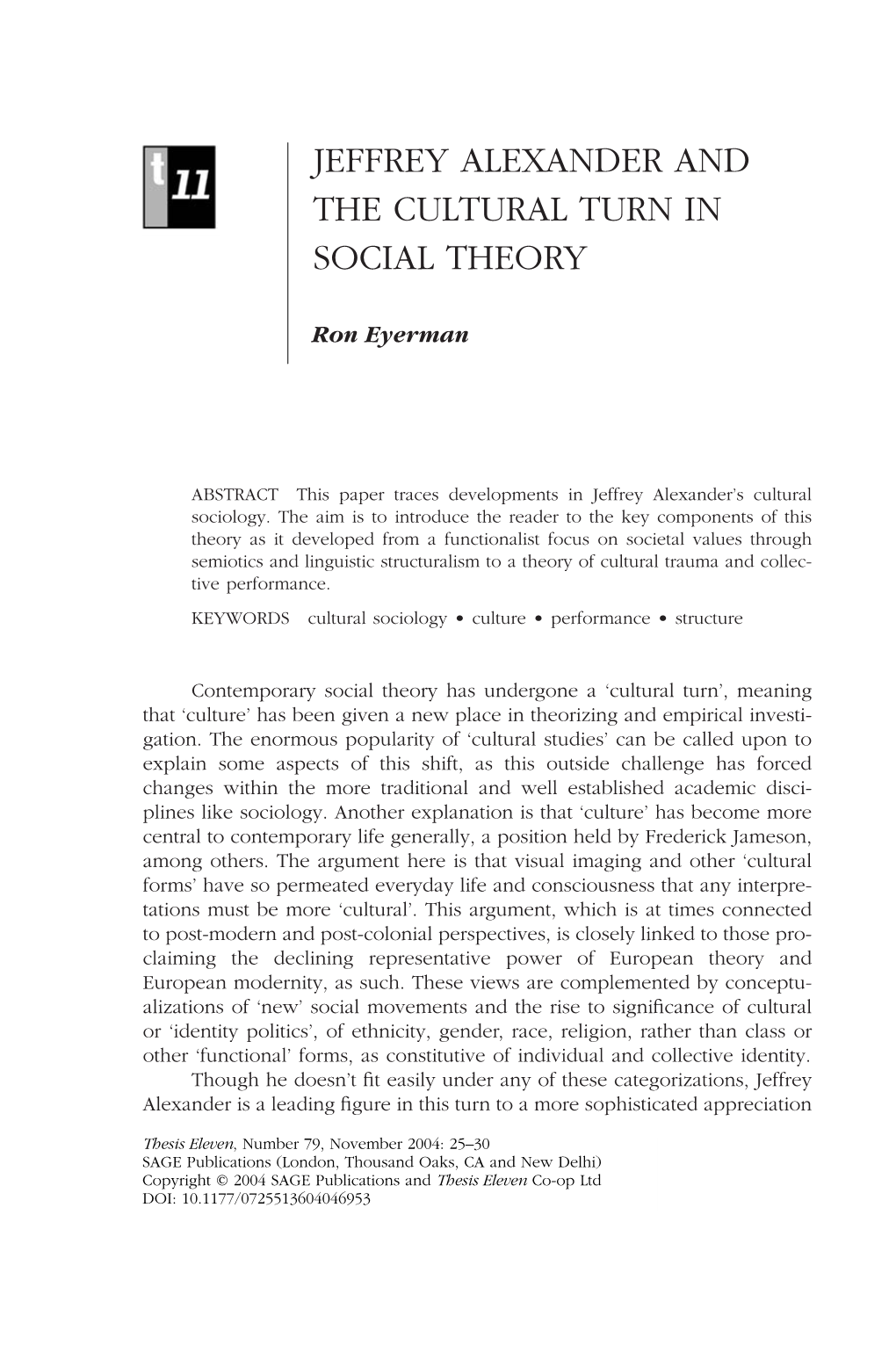 Jeffrey Alexander and the Cultural Turn in Social Theory