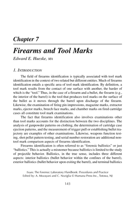 Chapter 7 Firearms and Tool Marks Edward E